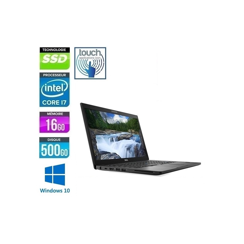 DELL Latitude 7490 Quad Core i7 16Go Ram 512Go SSD LED 14 Full HD TACTILE Windows 10 ou 11 Pro 64 GARANTIE 2 ANS Materiel Informatique Occasion SOREPI